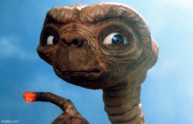 ET phone home | image tagged in et phone home | made w/ Imgflip meme maker