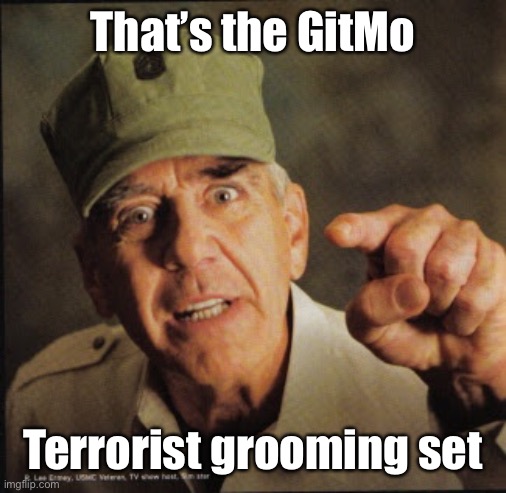 Military | That’s the GitMo Terrorist grooming set | image tagged in military | made w/ Imgflip meme maker