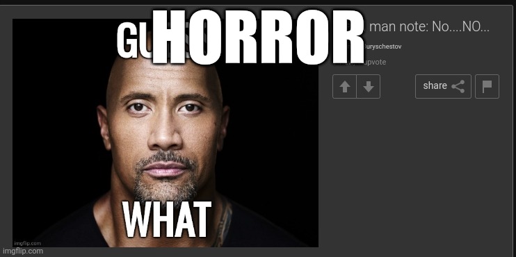 HORROR | made w/ Imgflip meme maker
