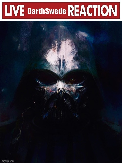 DarthSwede | image tagged in live x reaction,darthswede pfp | made w/ Imgflip meme maker