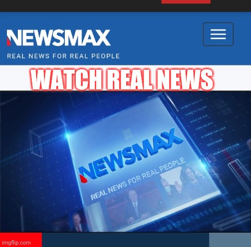 WATCH REAL NEWS | made w/ Imgflip meme maker