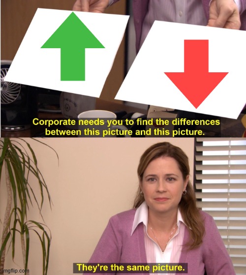 They're The Same Picture | image tagged in memes,they're the same picture | made w/ Imgflip meme maker