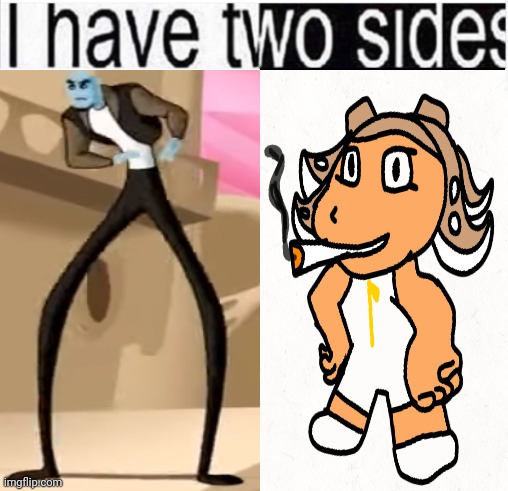 Osmosis l e g s VS. Side order agent 8 with a blunt! | made w/ Imgflip meme maker