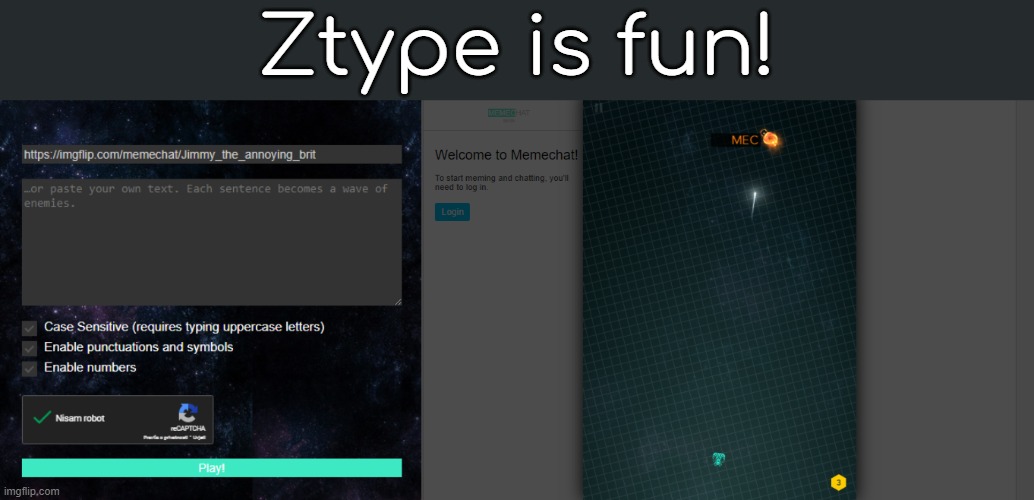 Ztype is fun! | Ztype is fun! | made w/ Imgflip meme maker