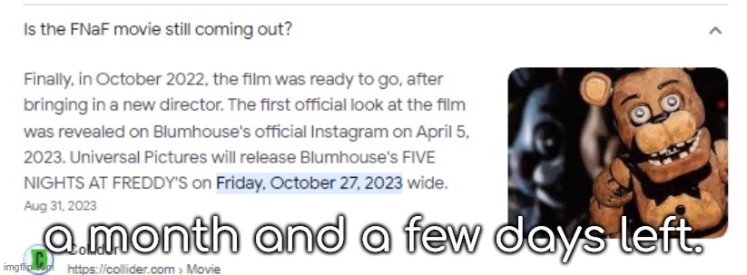 just reminding someone who forgot about the movie. | a month and a few days left. | made w/ Imgflip meme maker