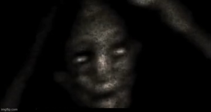 Scary thing | image tagged in scary thing | made w/ Imgflip meme maker