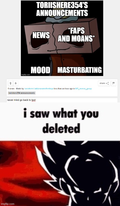 >:3 | image tagged in i saw what you deleted | made w/ Imgflip meme maker