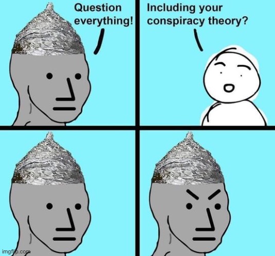 question everything | image tagged in question everything | made w/ Imgflip meme maker