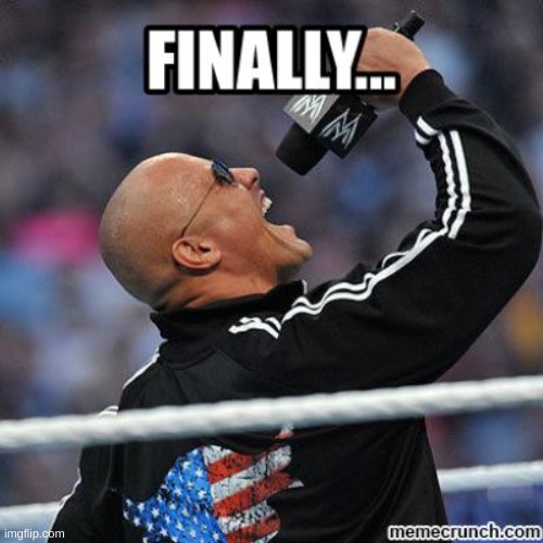 Finally The Rock | image tagged in finally the rock | made w/ Imgflip meme maker