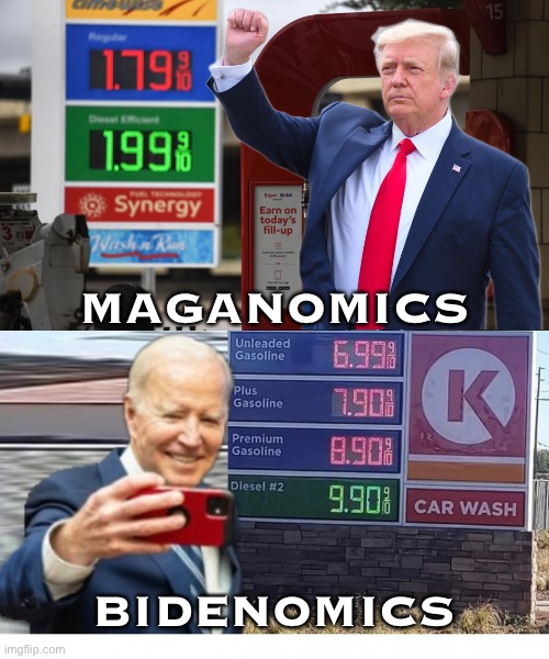 MAGANOMICS FOREVER! | MAGANOMICS; BIDENOMICS | image tagged in president trump,donald trump,maga,america first,joe biden,democrat party | made w/ Imgflip meme maker