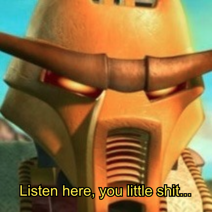 Turaga Vakama tells you to listen here, you little sh!t... Blank Meme Template