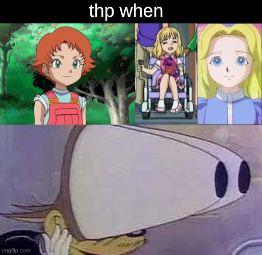 frances is 11, helen is 11, and maria is 12 (in sonic x) | thp when | image tagged in awooga | made w/ Imgflip meme maker