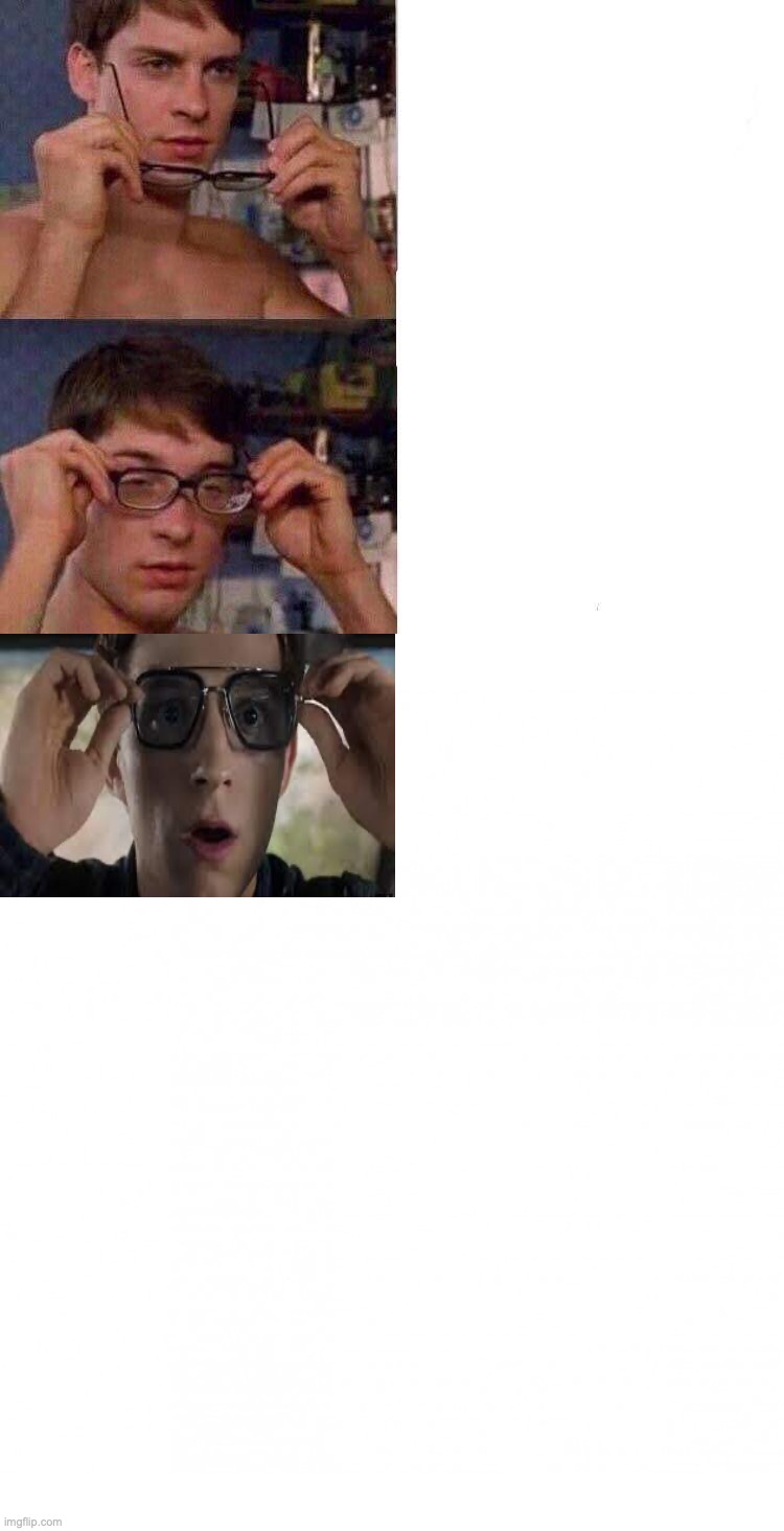 image tagged in spiderman glasses | made w/ Imgflip meme maker
