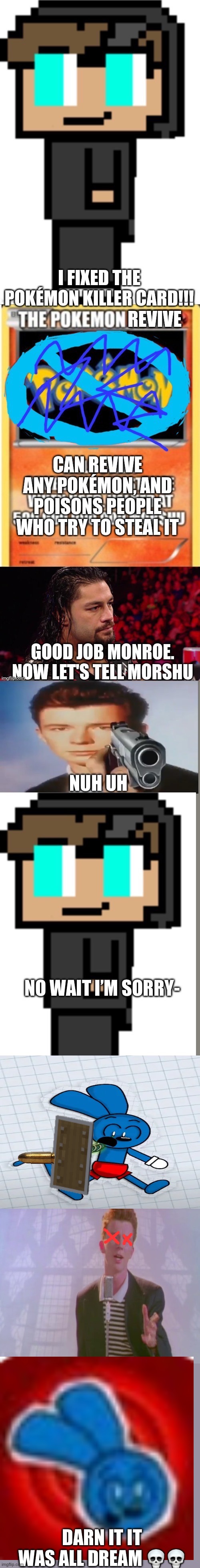 DARN IT IT WAS ALL DREAM 💀💀 | made w/ Imgflip meme maker