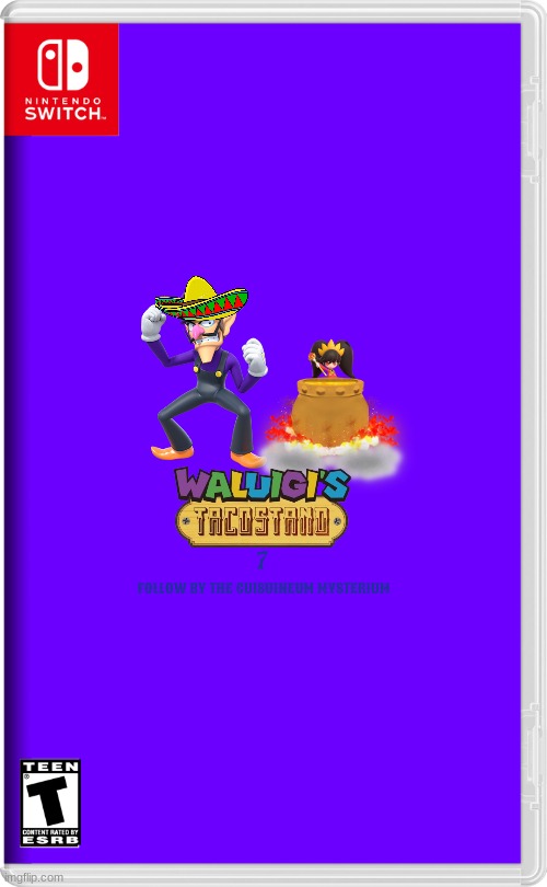 waluigi's taco stand 7 | 7; FOLLOW BY THE CUISUINEUM MYSTERIUM | image tagged in nintendo switch,waluigi,ashley,fake,sequels | made w/ Imgflip meme maker