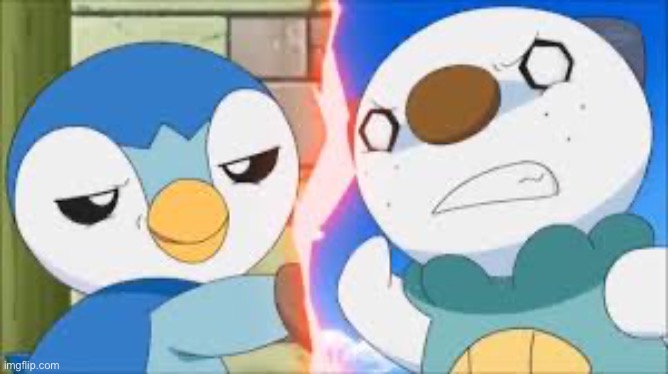 Caption this | image tagged in piplup and oshawott | made w/ Imgflip meme maker