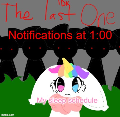 Re-caption this if you feel ( https://imgflip.com/memetemplate/482782858/ES-The-Missing-Piece-Chapter-5-Cover ) | Notifications at 1:00; My sleep schedule | image tagged in es the missing piece chapter 5 cover,uni,unicorn eevee | made w/ Imgflip meme maker