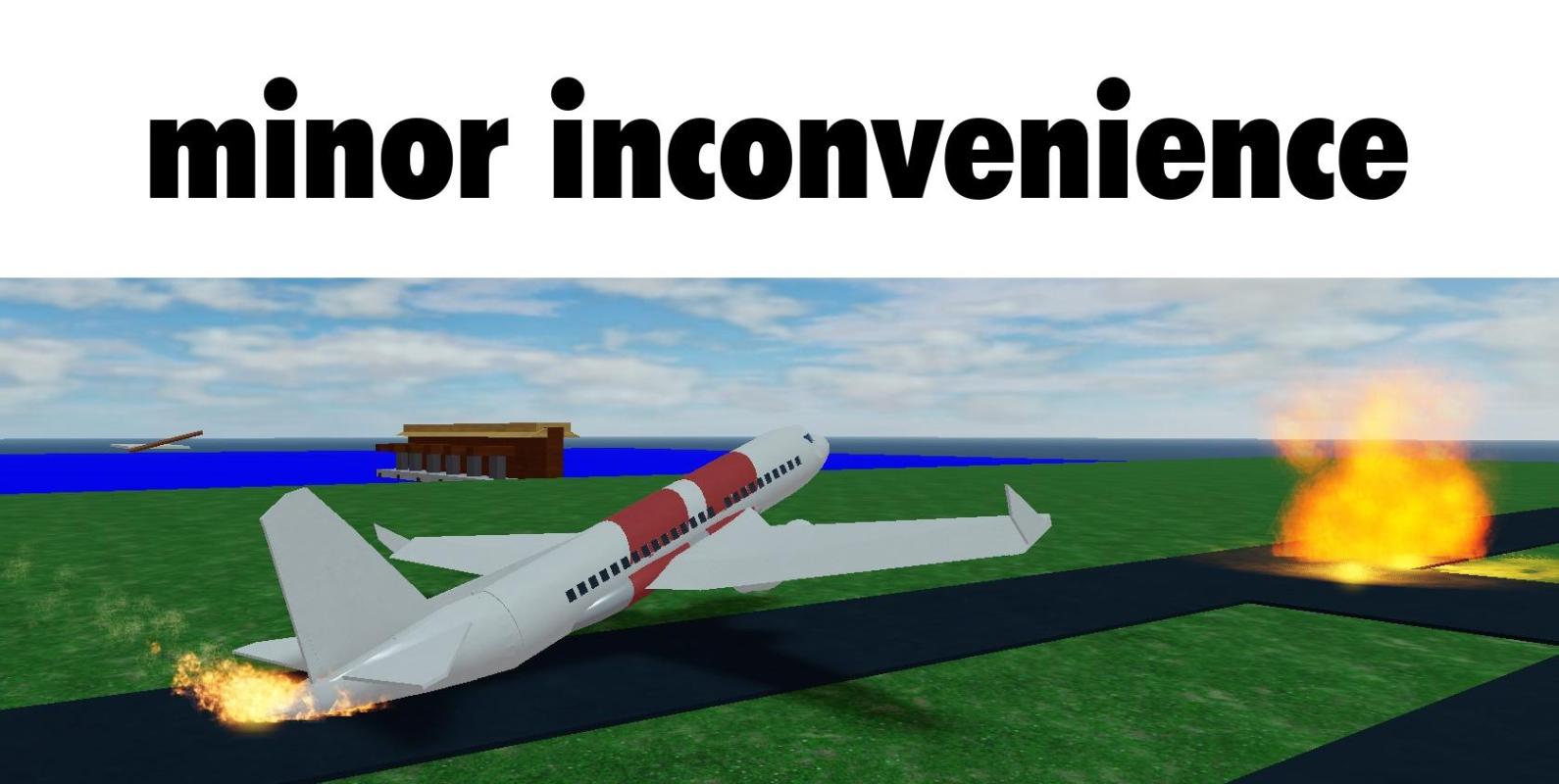 Minor Inconvenience Blank Template Imgflip