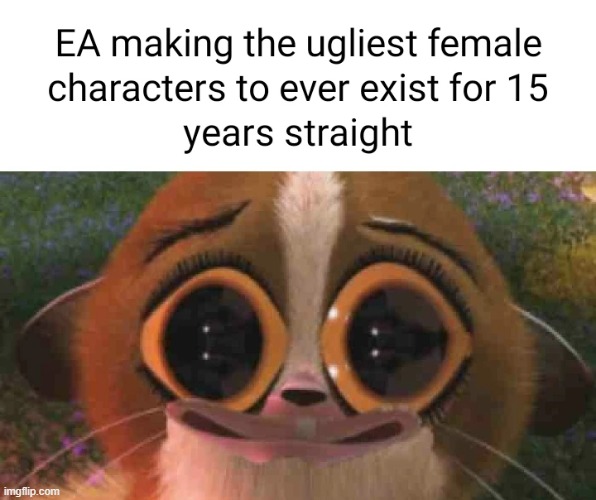 image tagged in ea,games,memes | made w/ Imgflip meme maker