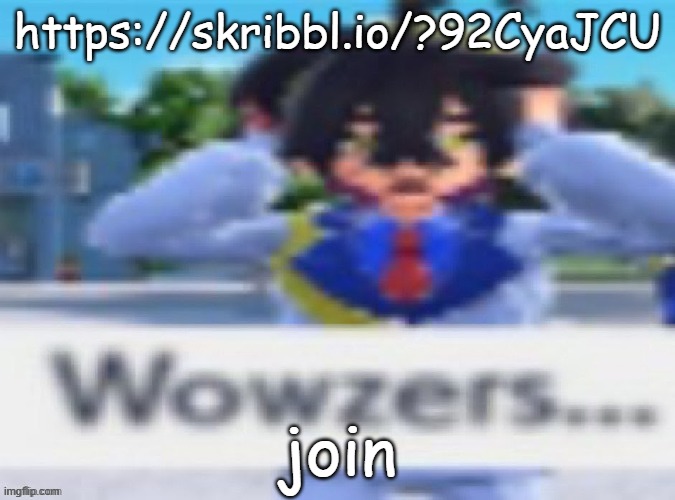 cum | https://skribbl.io/?92CyaJCU; join | image tagged in kieran wowzers but my temp | made w/ Imgflip meme maker