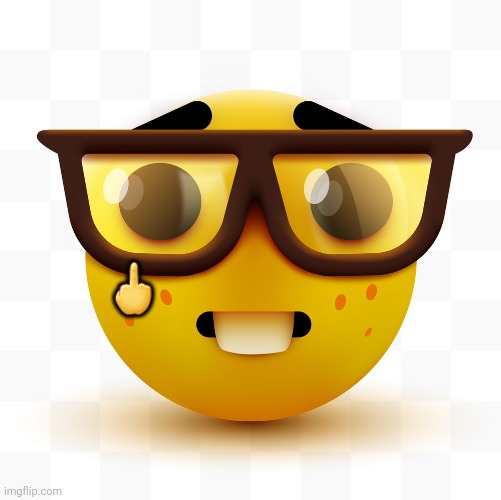 Nerd emoji | ? | image tagged in nerd emoji | made w/ Imgflip meme maker