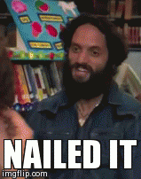 nailed it | NAILED IT | image tagged in gifs | made w/ Imgflip video-to-gif maker