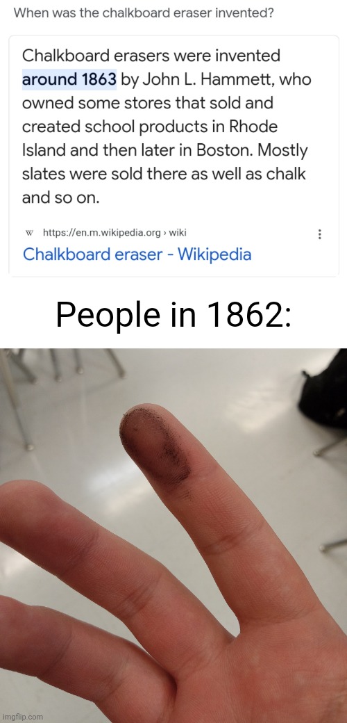Before you ask, NO, that is NOT a poo mark. | People in 1862: | image tagged in history,memes | made w/ Imgflip meme maker