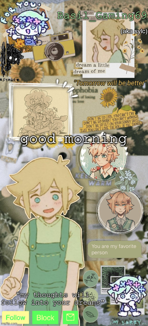 (this ia an omor reference) | good morning | image tagged in basil gaming | made w/ Imgflip meme maker