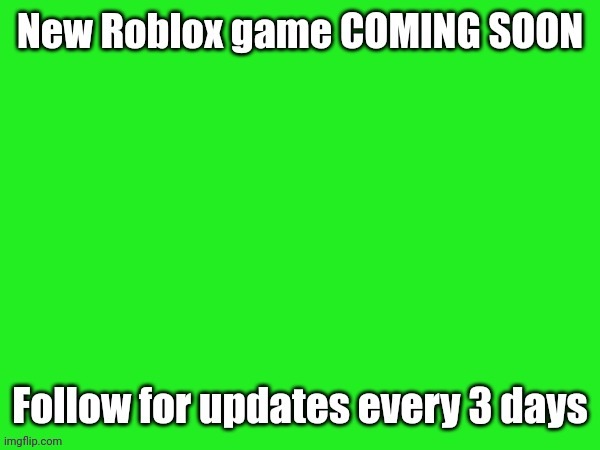 roblox games - Imgflip