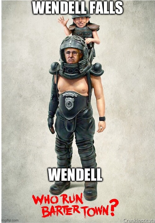 WENDELL FALLS; WENDELL | made w/ Imgflip meme maker