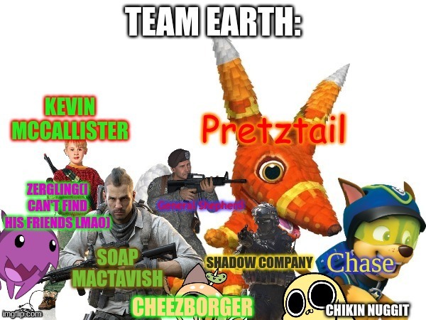 Team Earth pledges to assist Team Morshu in any way possible. | image tagged in team earth | made w/ Imgflip meme maker