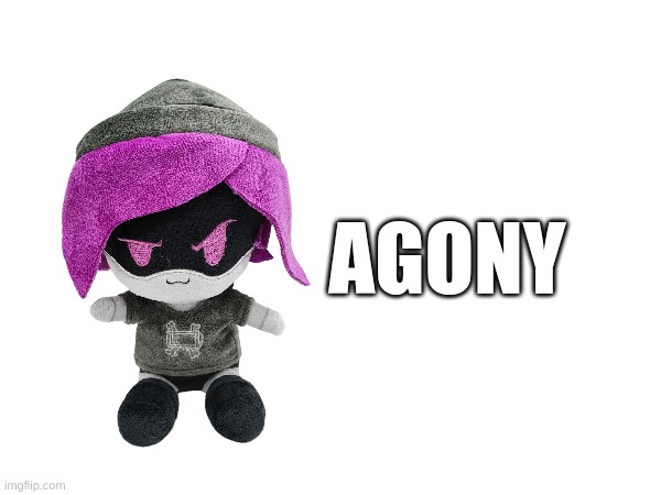 agony | AGONY | image tagged in agony,why are you reading the tags | made w/ Imgflip meme maker
