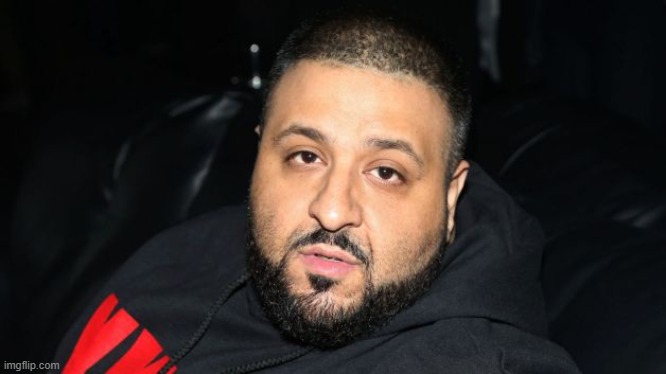 Dj Khaled Another One | image tagged in dj khaled another one | made w/ Imgflip meme maker