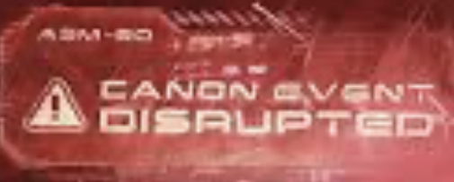canon event disrupted Blank Meme Template