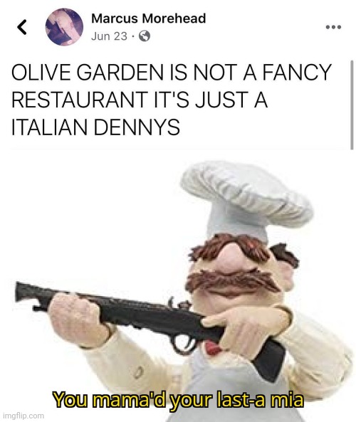 Olive Garden Italiano | image tagged in restaurants | made w/ Imgflip meme maker