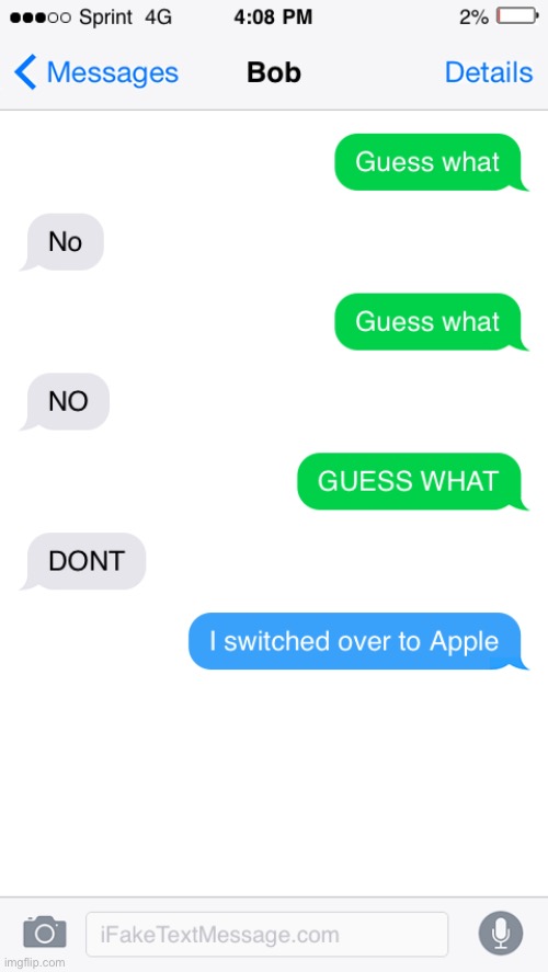 Casually switches over mid conversation | image tagged in android,apple | made w/ Imgflip meme maker