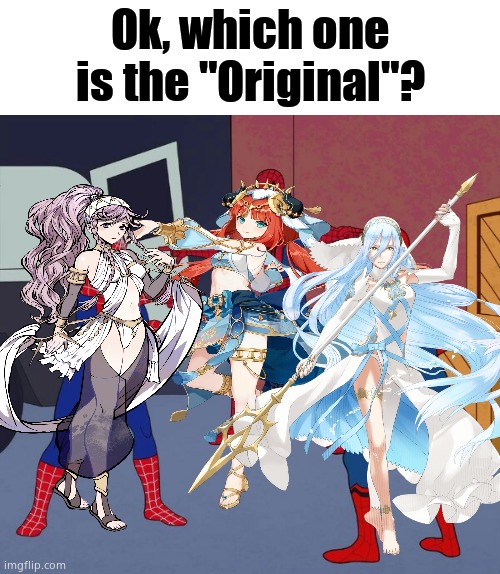 Azura Olivia or Nilou? | Ok, which one is the "Original"? | image tagged in spider man triple | made w/ Imgflip meme maker