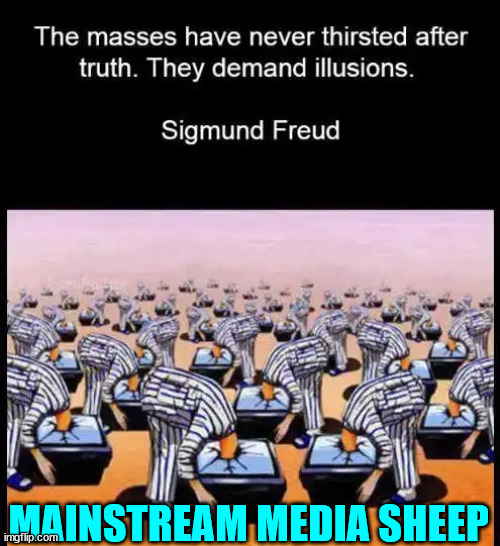 MAINSTREAM MEDIA SHEEP | made w/ Imgflip meme maker