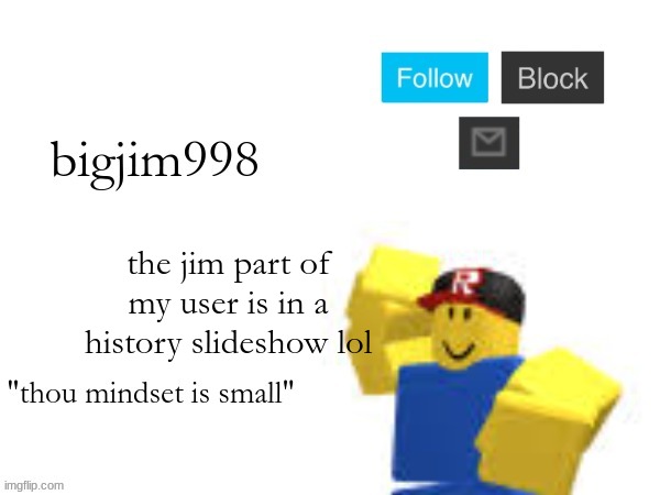 the jim part of my user is in a history slideshow lol | image tagged in the new temp | made w/ Imgflip meme maker