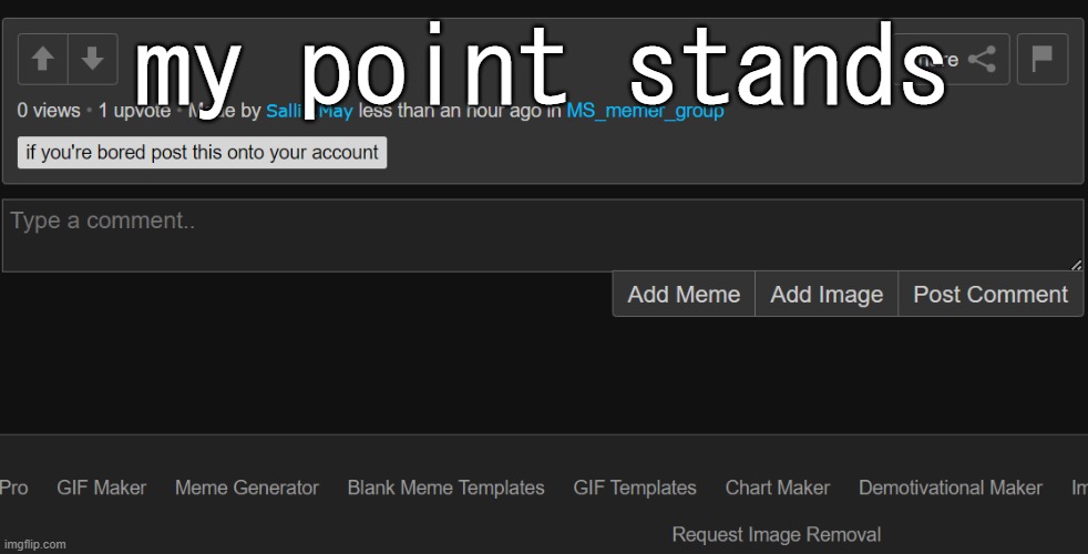 my point stands | made w/ Imgflip meme maker