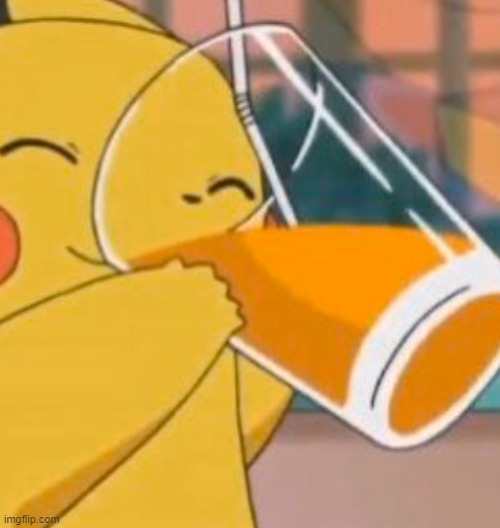 Pikachu dinking juice | image tagged in pikachu dinking juice | made w/ Imgflip meme maker