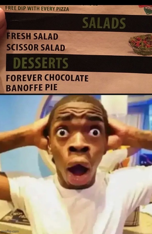 Scissor salad | image tagged in surprised black guy,scissor,salad,scissors,you had one job,memes | made w/ Imgflip meme maker