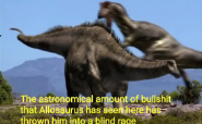 High Quality The astronomical amount of bullshit that Allosaurus has seen Blank Meme Template
