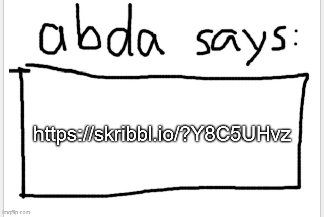 https://skribbl.io/?Y8C5UHvz | https://skribbl.io/?Y8C5UHvz | image tagged in anotherbadlydrawnaxolotl s announcement temp | made w/ Imgflip meme maker