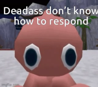 chao deadass dont know how to respond Blank Meme Template