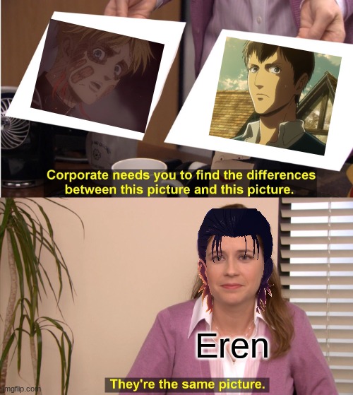 ... sad... | Eren | image tagged in memes,aot,shingeki no kyojin,eren jaeger,sad,anime | made w/ Imgflip meme maker