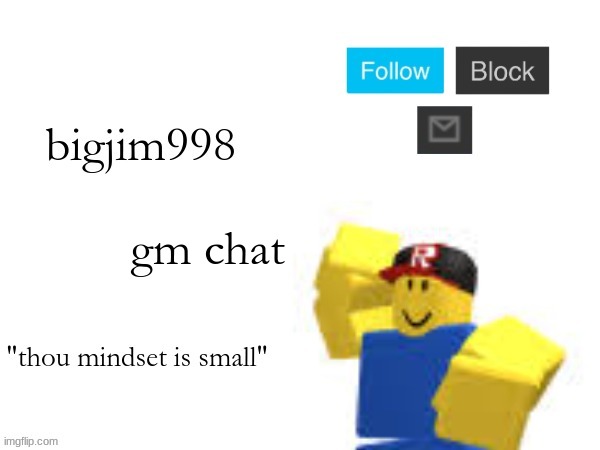 gm chat | image tagged in the new temp | made w/ Imgflip meme maker