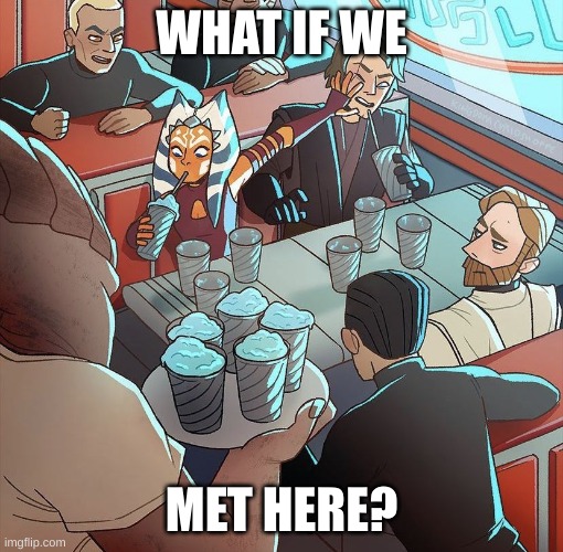 WHAT IF WE; MET HERE? | made w/ Imgflip meme maker