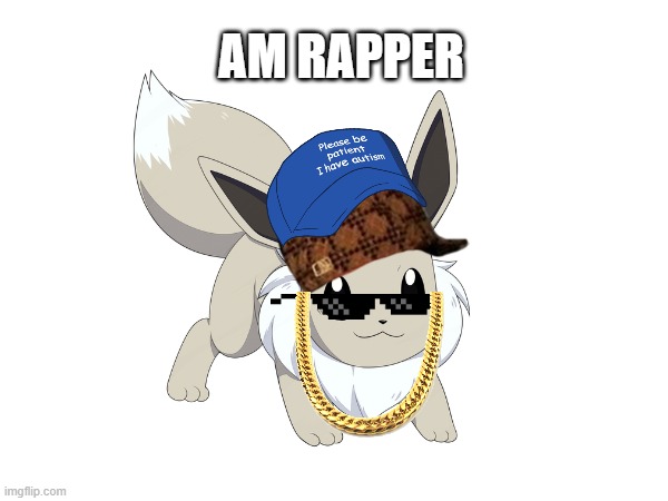 AM RAPPER | made w/ Imgflip meme maker