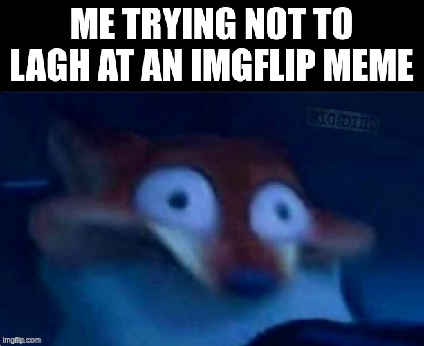 The Teachers Right there | ME TRYING NOT TO LAGH AT AN IMGFLIP MEME | image tagged in imgflip | made w/ Imgflip meme maker